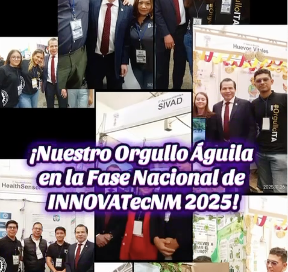 2025, Participación del ITA en el InnovaTecNM 2025